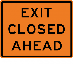 Northbound Zora Street Exit Temporarily Closed