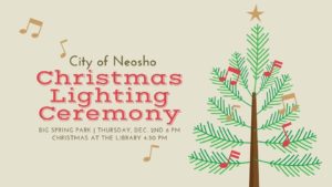 City of Neosho to hold Christmas Lighting Ceremony this afternoon