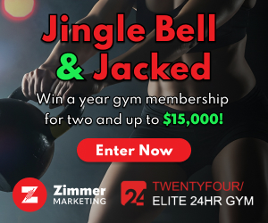 300x250 jingle bell & jacked sweepstakes 24 elite gym